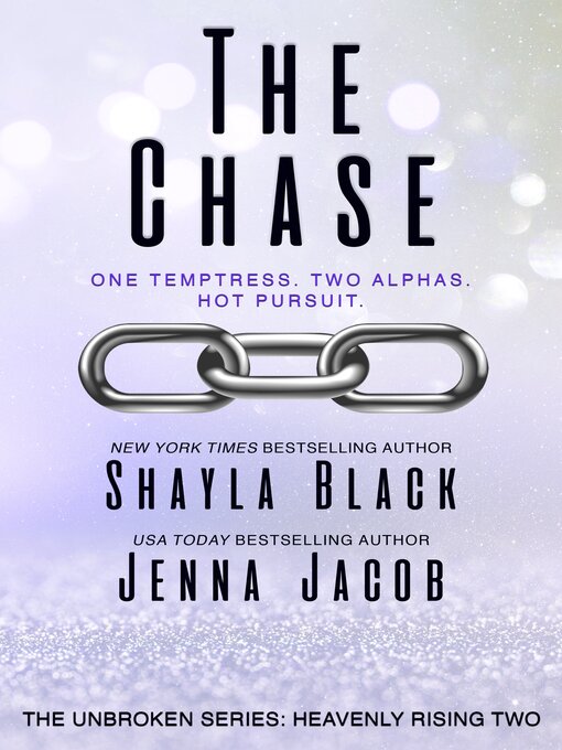Title details for The Chase by Shayla Black - Available